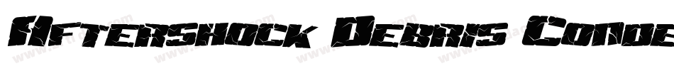 Aftershock Debris Condensed Italic字体转换